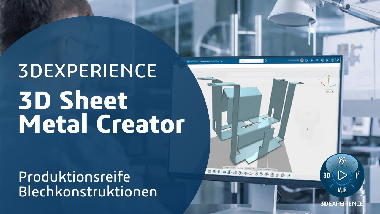 Cloudbasierte Blechkonstruktion mit 3D Sheet Metal Creator auf der 3DEXPERIENCE Plattform